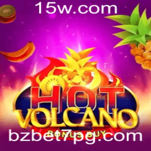 bzbet7 - Explorando o Excitante Mundo de 'HotVolcanoBonusBuy' no Contexto Atual