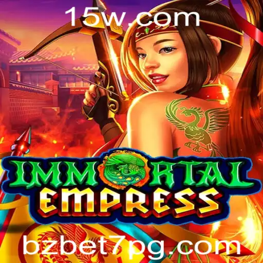 bzbet7 - ImmortalEmpress: Explorando o Fascinante Mundo do Novo Jogo Online