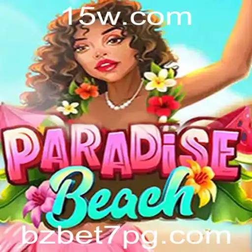 bzbet7 - Explorando o Paraíso com ParadiseBeach: Um Mergulho nas Regras e Estratégias