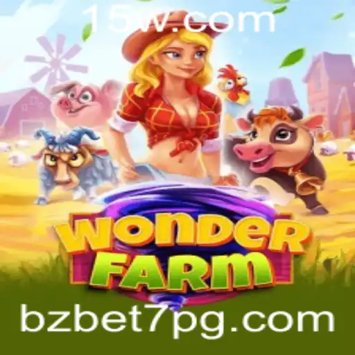 bzbet7 - Explorando o Maravilhoso Mundo de WonderFarm
